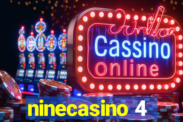 ninecasino 4